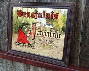 Large Vintage Beaujolais Patriarche Advertising Mirror Wine