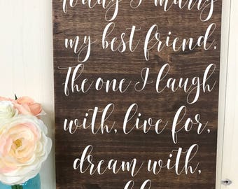 Today I Marry My Best Friend Quote - Today I Marry My Best Friend Sign ...
