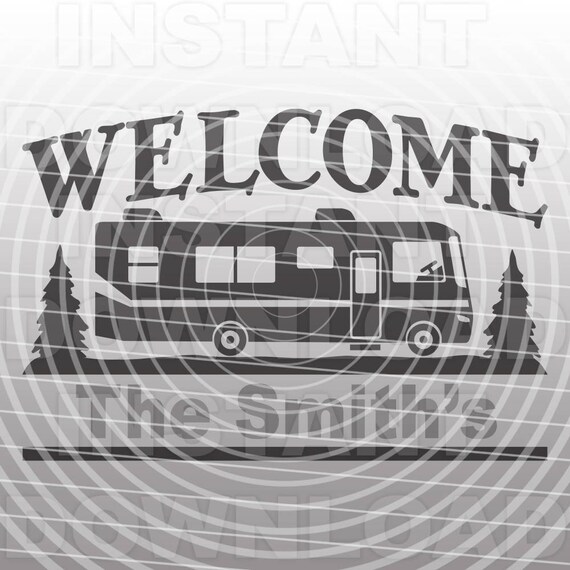 Download Class A Motorhome Welcome Campsite Sign SVG File Commercial