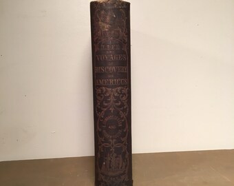 1855 The Life and Voyages of Americus Vespucius, Engravings and Color Plates, Decoratively Bound Antique
