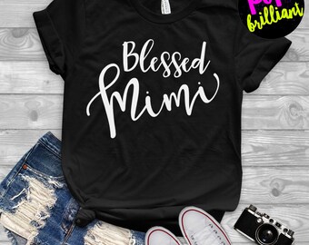 Blessed Mimi, Unisex Tee, Crew Neck, Mimi shirt, blessed mimi shirt, cute mimi shirt, gift for mimi, grandma, blessed mimi F131