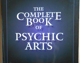 The complete book of psychic arts