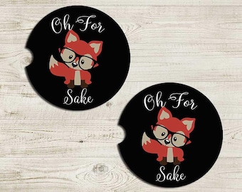 Car Coaster, Car Accessories for her, For Fox Sake Auto coaster, Coaster, Cup Holder Coaster, Gift For Her