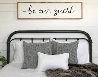 Guest room decor | be our guest sign | framed sign | wood sign | farmhouse wall decor | farmhouse sign | 1' x 4'