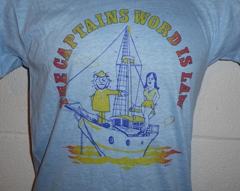 Vintage 70s The Captain's Word Is Law Sailing Boating Walk the Plank T-Shirt Small