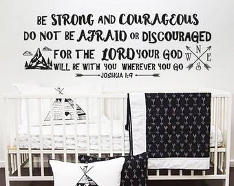 Joshua 1:9 Wall Decal Quote Be Strong And Courageous Quotes Decals Wall Vinyl Sticker Nursery Decor Art Bible Verse Boy Room Wall Decor F33