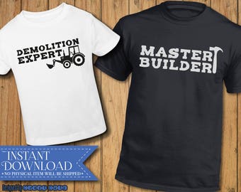 Father and Son svg - Brother svg -Master Builder - Demolition Expert - Fathers Day - Dad and Sidekick - Big and Little Guy dxf - Handyman