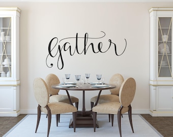 Gather Wall Decal - Home Decor - Home - Decor - Wall Decal - Wall Decals
