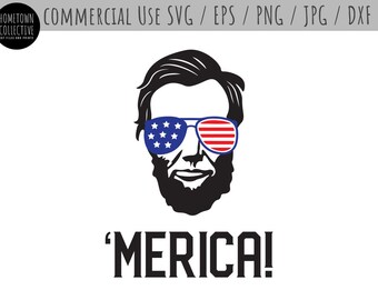 Download President Abraham Lincoln Merica 4th of July SVG DXF