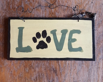 Dog Lovers Wood Sign