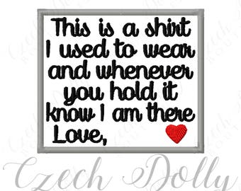 CUSTOM This is a shirt I used to wear Love "custom name" w/ Heart Iron On or Sew On Patch Memorial Memory Patch for Shirt Pillows Embroidery