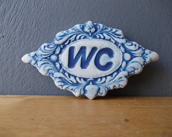 WC Sign / Home decor / Door decor / Bathroom sign / Vintage decor / Door Plaque WC