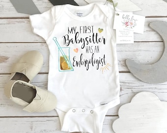 IVF Baby, My First Babysitter was an Embryologist, Pregnancy Announcement, IVF Gift, Pregnancy Reveal, IVF baby bodysuit, Baby Reveal gift