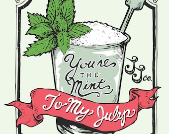 Mint To My Julep Tee Shirt