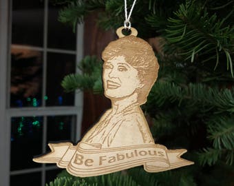 Be Fabulous - Blanch Ornament