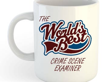 The Worlds Best Crime Scene Examiner Mug