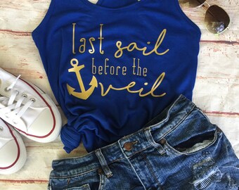 Bachelorette Party Shirts - Nautical Bachelorette Party - Bachelorette Cruise Shirts - Nautical Theme Bachelorette - Bachelorette Party