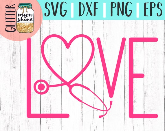 Nurse Love svg eps dxf png Files for Cutting Machines Cameo