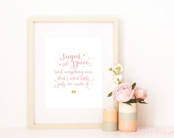 Wall Art Print | Girls | Room | Sugar and spice and everything nice that's what little girls are made of