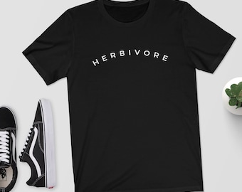 Herbivore - T-Shirt/Top/Shirt - Vegan/Vegetarian - Graphic Tee - Vegan Gift/Perfect Gift/Plant Based/Plant Eater/Veggie