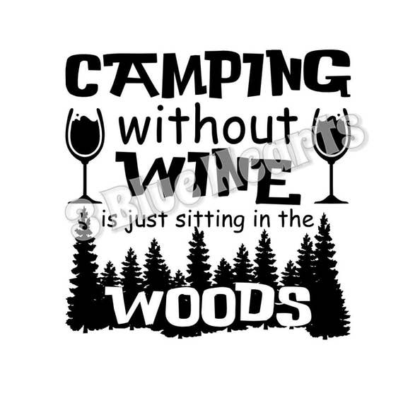 Free Free 162 Camping Wine Svg SVG PNG EPS DXF File