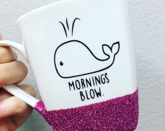 MORNINGS BLOW coffee cup