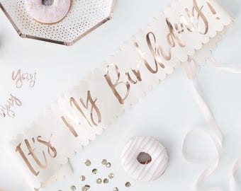 Rose Gold It's My Birthday Sash. Birthday Sash, Rose Gold Birthday, Rose Gold Party, Rose Gold Sash
