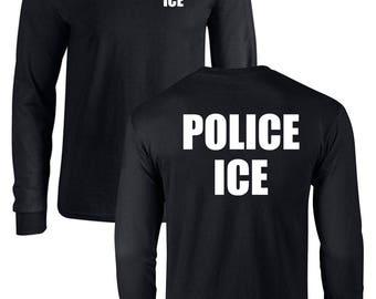 POLICE ICE U.S. Immigration Customs Enforcement Long Sleeve  Men's T- Shirt 1628