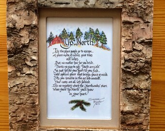 Up North Signs-Lodge Decor-Camper Decor-Rustic Decor-North Woods-Inspirational Verse-Calligraphy Verse-Cottage Sign-Cabin Decor-Gift for Him