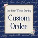 Special Order for Cory