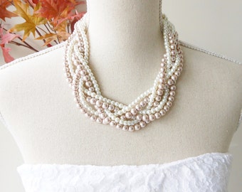 Pearl Statement Necklace, Chunky Pearl Necklace, Ivory and Champagne Pearl Necklace, Braided Pearl Necklace, Bridal Necklace