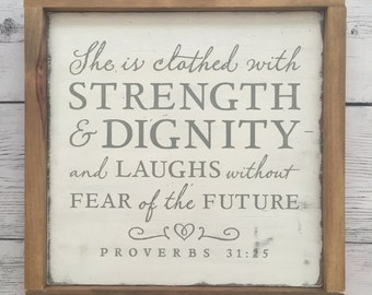Distressed Wood Sign - "She is clothed in strength and dignity..." - Rustic Room Home Decor