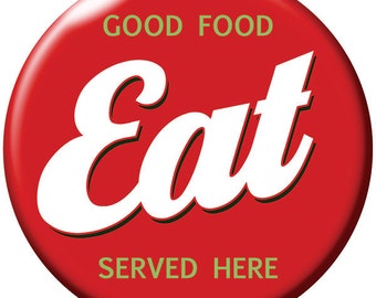 Eat Good Food Served Here Wall Decal #40128