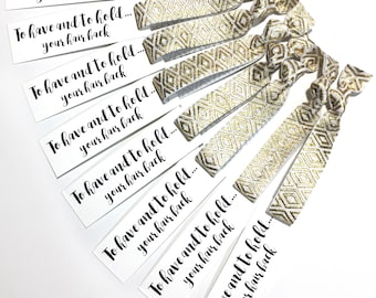 Bachelorette Party Favors - Bridal Party Gifts - Bridal Shower Favors - Bachelorette Hair Ties - To Have and To Hold Your Hair Back