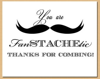 Printable Mustache Sign - Mustache Bash, Wedding Sign, Birthday Sign, Baby Shower Sign - You're Fanstachetic - Instant Download