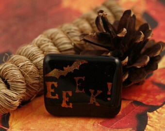 EEEK! Fused Glass Halloween Pin No. 22944