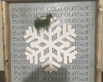 Baby It’s Cold Outside