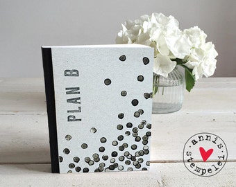 Notebook sketch book "plan b" o request text DIN A6