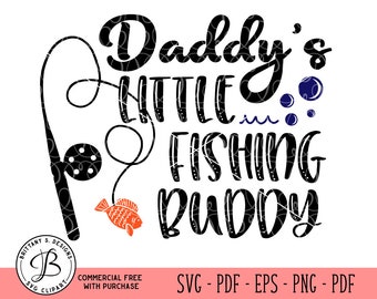 Free Free My Fishing Buddy Calls Me Dad Svg 689 SVG PNG EPS DXF File