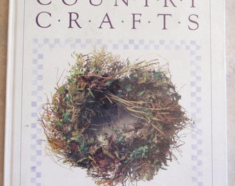 Country Crafts Family Circle Craft Basics Tutorial How To Book ISBN 0933585209