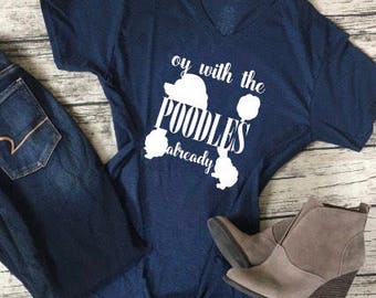 Gilmore Girls Oy With the Poodles V-Neck Tee