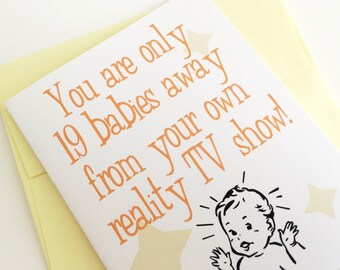 19 Babies Card. Pregnancy Card. Baby Shower Card. Funny Baby Card. Card for Best Friend. New Mom Card. New Baby Card. Made in the Midwest.