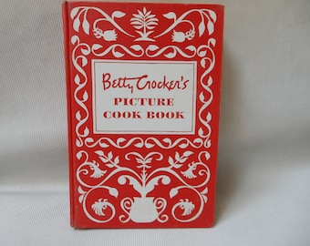 Betty Crocker's Picture Cook Book, 1950 First Edition, First Printing