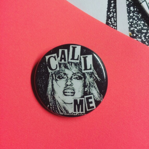 Blondie Call Me 1.25" pinback button