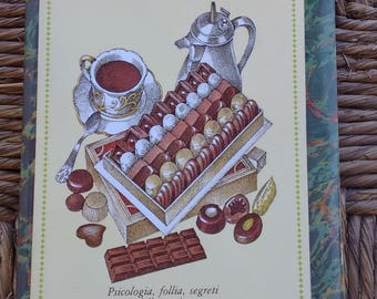 Italian Cookbook - Chocolate and Chocolates