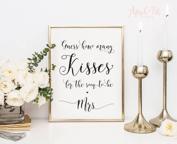 This is an image of Impeccable Guess How Many Kisses for the Soon to Be Mrs Free Printable It is a picture of Impeccable Guess How Many Kisses for the Soon to Be Mrs Free Printable