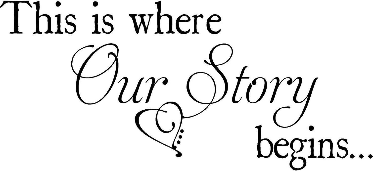 Large Custom Our Story Begins Wedding Wall Decal Vinyl