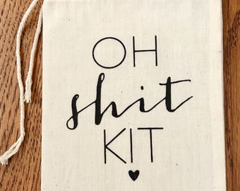 Hangover/Survival Kit "OH SHIT KIT" 4x6 Muslin Drawstring Bag, Perfect for Wedding, Bachelorette, Bachelor Weekend or any party favor!
