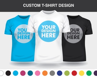Personalised T-shirt, Custom T-shirt, Create your own T-shirt, Printed T-shirt