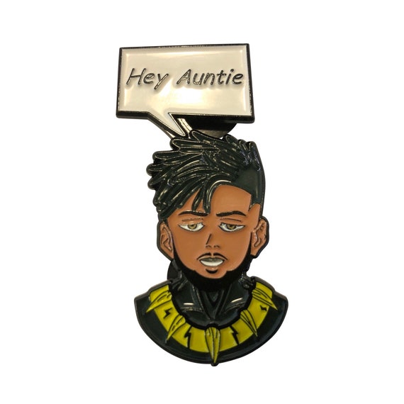 Hey Auntie Wakanda BLACK PANTHER t'challa killmonger marvel comics infinity war metal enamel pin